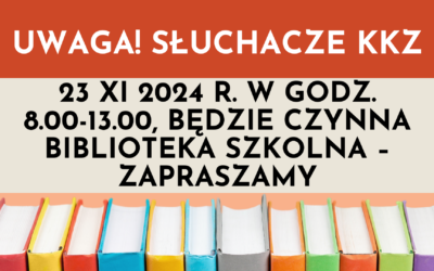 Słuchacze KKZ!